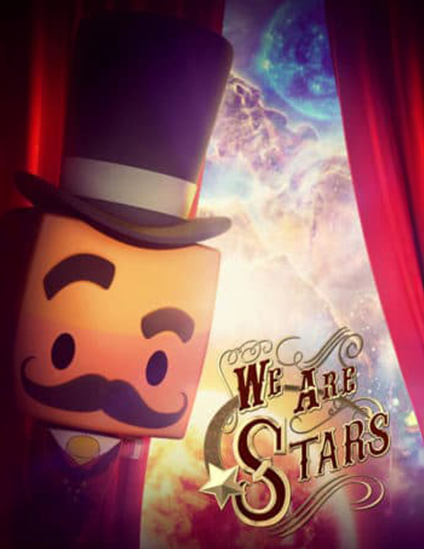 "We Are Stars" show poster, Cube-shaped character with top hat and mustache, with galaxy background and red curtains